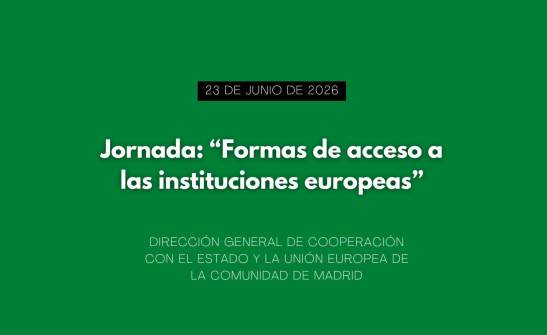 Jornada: “Formas de acceso a las instituciones europeas”