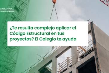 ¿Te resulta complejo aplicar el Código Estructural en tus proyectos? El Colegio te ayuda