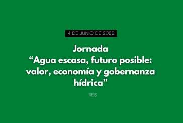Jornada "Agua escasa, futuro posible: valor, economía y gobernanza hídrica"