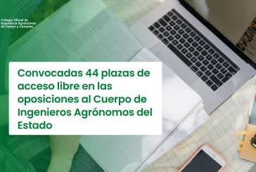 Convocadas 44 plazas de acceso libre en las oposiciones al Cuerpo de Ingenieros Agrónomos del Estado