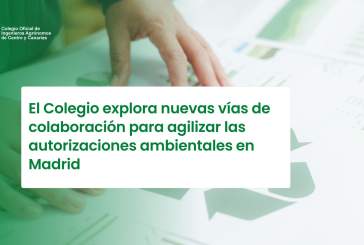 El Colegio explora nuevas vías de colaboración para agilizar las autorizaciones ambientales en Madrid