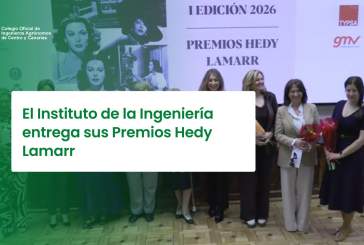El Instituto de la Ingeniería entrega sus Premios Hedy Lamarr