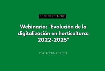 Webinario: "Evolución de la digitalización en horticultura: 2022-2025"