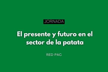 Jornada "El presente y futuro en el sector de la patata"