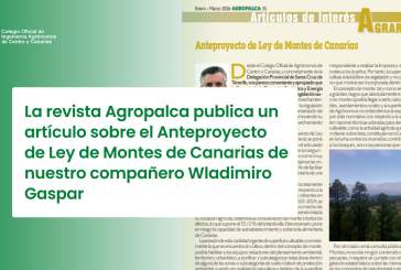 La revista Agropalca publica un artículo sobre el Anteproyecto de Ley de Montes de Canarias de nuestro compañero Wladimiro Gaspar
