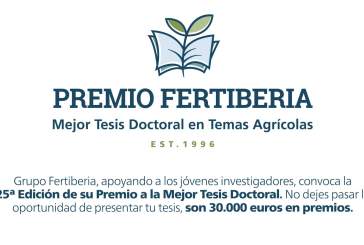 Convocada la XXV edición del ‘Premio Fertiberia a la Mejor Tesis Doctoral en Temas Agrícolas’