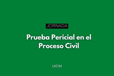 Jornadas online sobre la práctica de la prueba pericial en el proceso civil