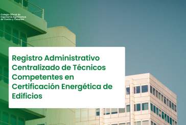 Registro Administrativo Centralizado de Técnicos Competentes en Certificación Energética de Edificios