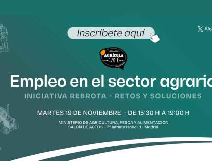 Jornada Agrícola Café – Iniciativa Rebrota. “Empleo en el sector agrario. Retos y soluciones”