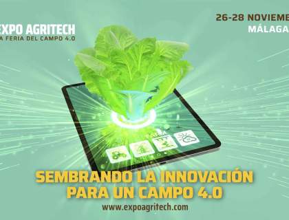 Expo AgriTech 2024: Innovación y tecnología para un campo 4.0