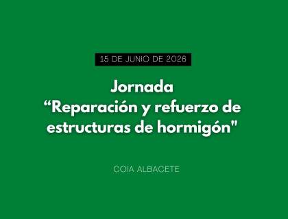 Jornada “Reparación y refuerzo de estructuras de hormigón"