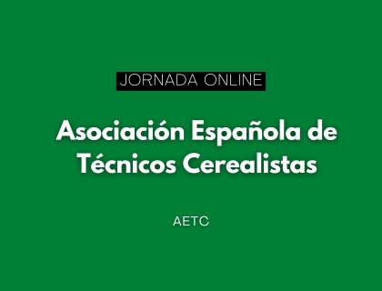Jornada online de la Asociación Española de Técnicos Cerealistas