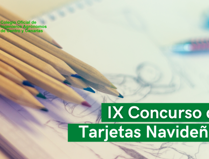 IX Concurso de Tarjetas Navideñas 2024 del Colegio Oficial de Ingenieros Agrónomos de Centro y Canarias