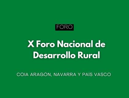 X Foro Nacional de Desarrollo Rural