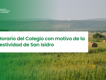 Horario del Colegio con motivo de la festividad de San Isidro