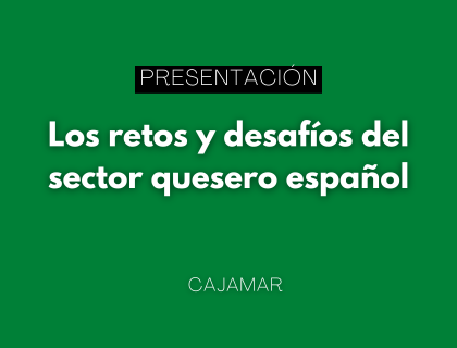 Presentación de la publicación: Los retos y desafíos del sector quesero español