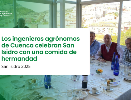 Los ingenieros agrónomos de Cuenca celebran San Isidro con una comida de hermandad