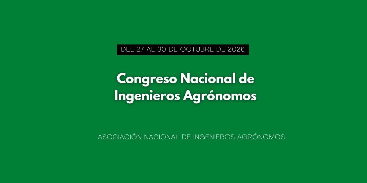 Congreso Ingenieros Agrónomos, más que un congreso