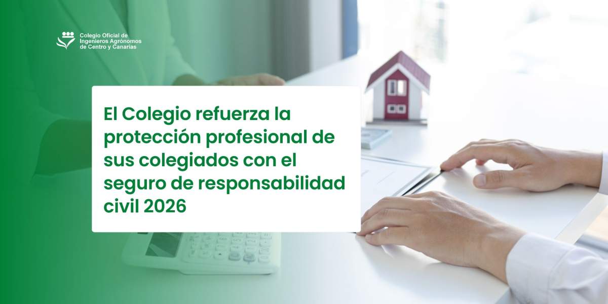 El Colegio refuerza la protección profesional de sus colegiados con el seguro de responsabilidad civil 2026
