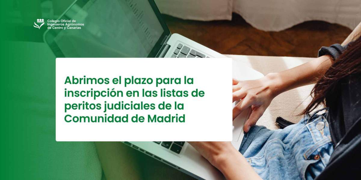 Abrimos el plazo para la inscripción en las listas de peritos judiciales de la Comunidad de Madrid