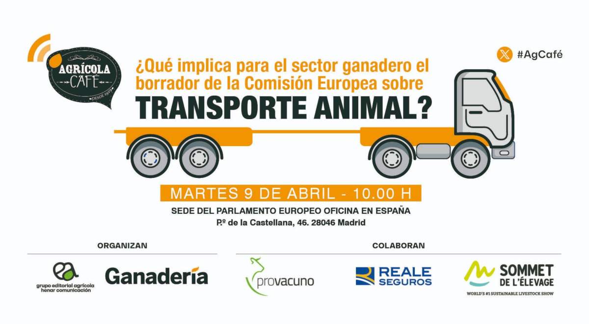Jornada: ¿Qué implica para el sector ganadero el borrador de la Comisión Europea sobre transporte animal? (Madrid)