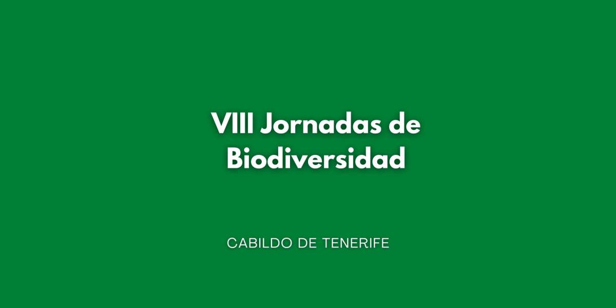 VIII Jornadas de Biodiversidad en Tenerife VIII Jornadas de Biodiversidad en Tenerife