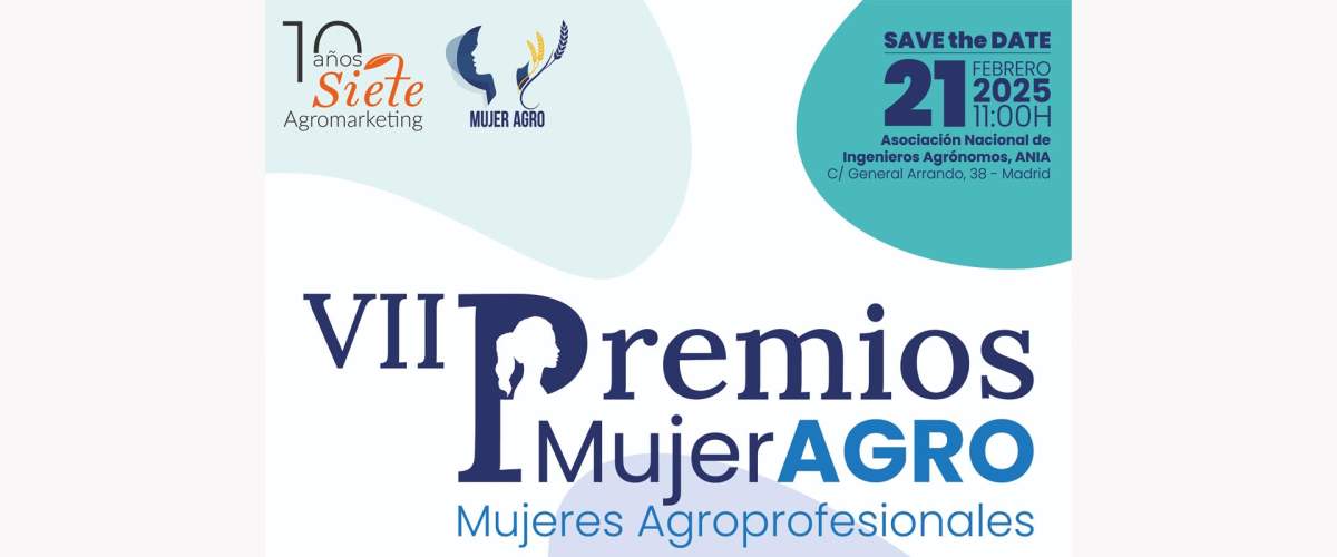 VII Premios MujerAGRO: Reconocimiento a la mujer en el sector agroalimentario