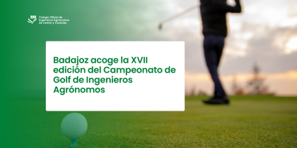 Badajoz acoge la XVII edición del Campeonato de Golf de Ingenieros Agrónomos