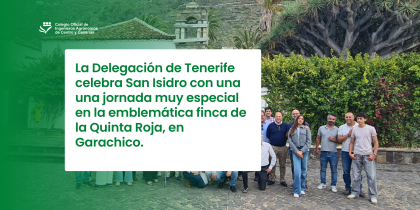 Nuestra Delegación de Tenerife celebra San Isidro Labrador con una jornada técnica en la Quinta Roja