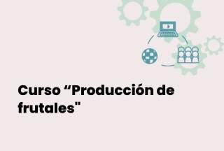 Curso: Producción de frutales