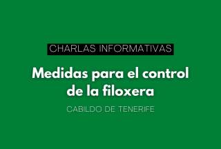 Charlas informativas "Medidas para el control de la filoxera"