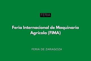 FIMA 2026: la feria internacional de maquinaria agrícola llega a Zaragoza del 10 al 14 de febrero