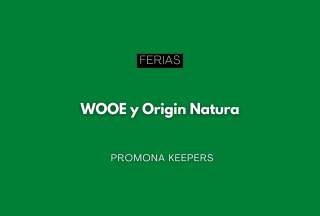IFEMA Madrid acoge WOOE y Origin Natura