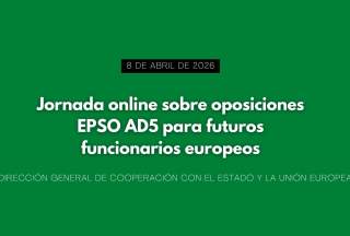 Jornada online sobre oposiciones EPSO AD5 para futuros funcionarios europeos